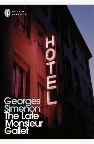 The Death of Monsieur Gallet / The Late Monsieur Gallet / Maigret Stonewalled book cover