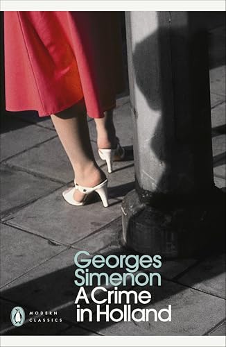 Maigret in Holland/ A Crime in Holland cover