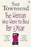 The Woman Who Went to Bed For a Year