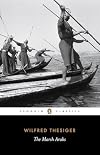 The Marsh Arabs (Penguin Classics)