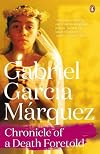 Chronicle of a Death Foretold - Gabriel García Márquez (SparkNotes)