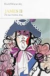 James II: The Last Catholic King