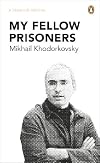 My Fellow Prisoners