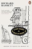 Last Days In Old Europe