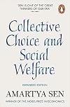 Collective Choice and Social Welfare: An Expanded Edition