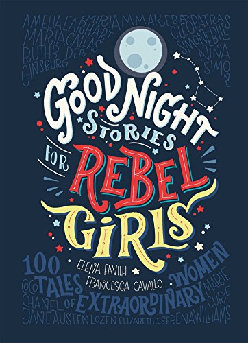 کاور کتاب Good Night Stories for Rebel Girls