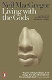 Living With The Gods On Beliefs And Peoples