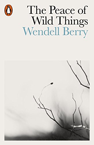 The Peace of Wild Things book cover