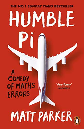 Portada de Humble Pi: A Comedy of Maths Errors