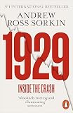 1929: Inside Story of the Greatest Crash in Wall Street History