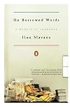 On Borrowed Words: A Memoir of Language
