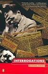 Interrogations: The Nazi Elite in Allied Hands, 1945