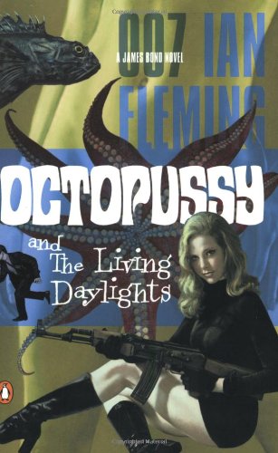 Octopussy and The Living Daylights book cover