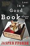 Thursday Next in Lost in a good book : a novel - Jasper Fforde