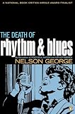 The Death Of Rhythm And Blues