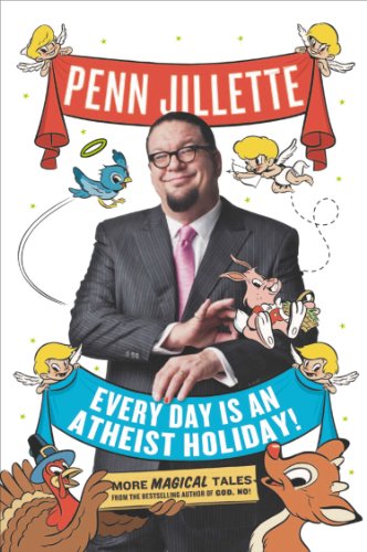 Every Day Is an Atheist Holiday! book cover