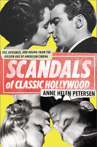 Scandals of Classic Hollywood book cover