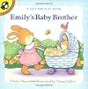 Emily's Baby Brother (Lift-the-Flap, Puffin)