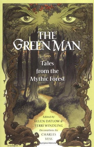 The Green Man: Tales from the Mythic Forest book cover