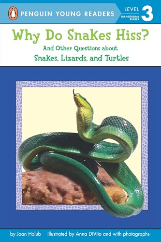 Why Do Snakes Hiss? book cover