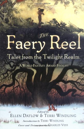 The Faery Reel: Tales from the Twilight Realm book cover