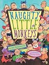 Naughty Little Monkeys