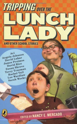 Cover of Tripping over the lunch lady