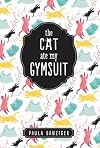 The Cat Ate My Gymsuit