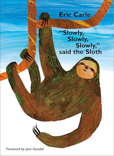 "Slowly, Slowly, Slowly," said the Sloth book cover