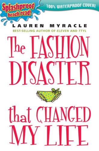 The Fashion Disaster that Changed my Life book cover