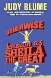 Otherwise Known As Sheila the Great