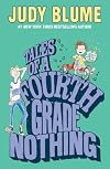 Tales of a Fourth Grade Nothing