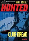 Club Dread (Hunted: Book Two)