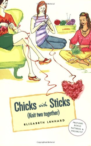 Cover of Chicks with Sticks (Knit Two Together)