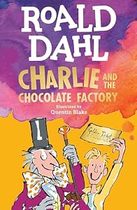 Charlie and the Chocolate Factory by Roald Dahl — book cover