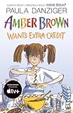 Amber Brown Wants Extra Credit