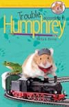 Trouble According to Humphrey
