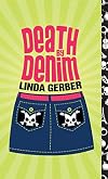 Death by Denim (Death By...)
