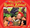 Miss Smith Reads Again!
