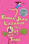Emma-Jean Lazarus Fell Out of a Tree