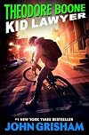 Theodore Boone: Kid Lawyer