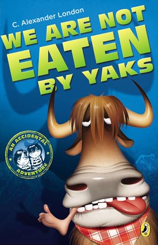 We Are Not Eaten by Yaks book cover