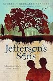 Jeffersons Sons A Founding Fathers Secret Children