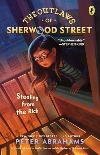 Stealing from the Rich / Robbie Forester and the Outlaws of Sherwood Street book cover