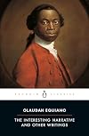 The Interesting Narrative and Other Writings: Revised Edition (Penguin Classics)