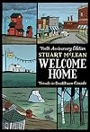 Welcome Home 10th Anniversary Edition: Travels In Smalltown Canada