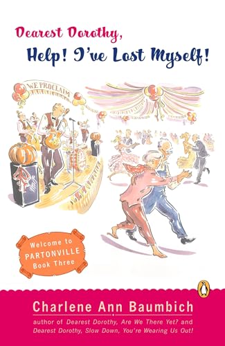 Dearest Dorothy, Help! I've Lost Myself! book cover