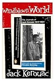 Windblown World The Journals Of Jack Kerouac 19471954