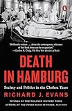 Death In Hamburg Society And Politics In The Cholera Years 18301910