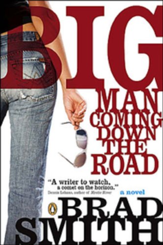Big Man Coming Down the Road book cover